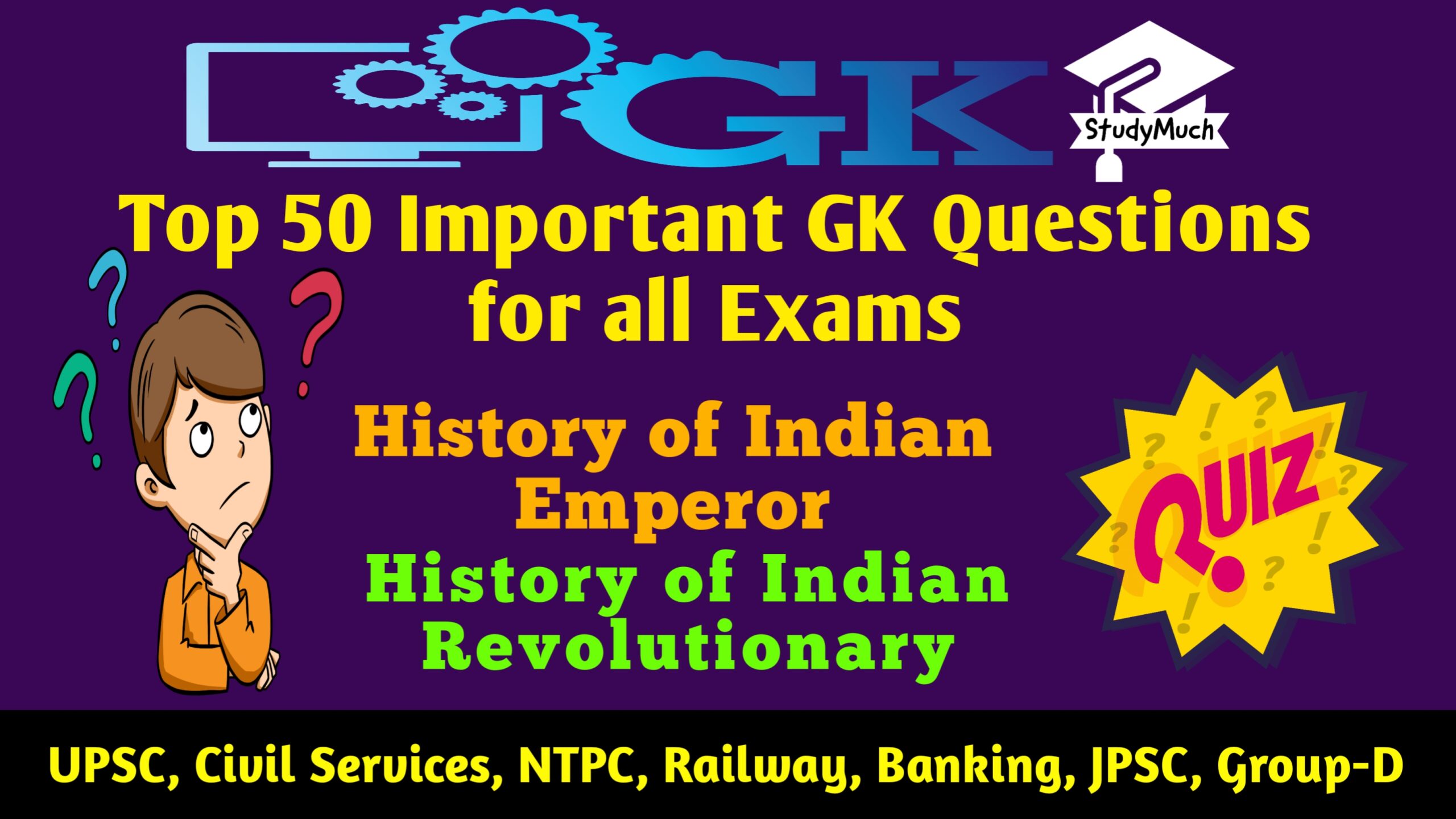 Indian History GK Quiz, studymuch.in