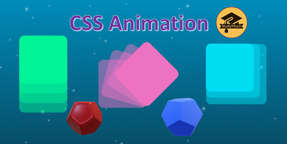 CSS Animation » StudyMuch