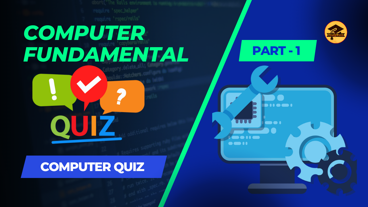 Computer Fundamentals MCQs GK Quiz