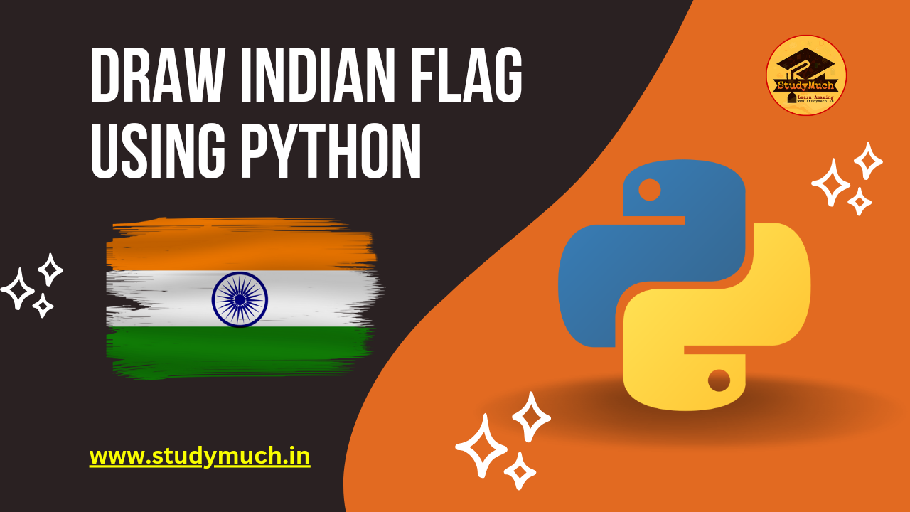 Draw Indian Flag Using Python