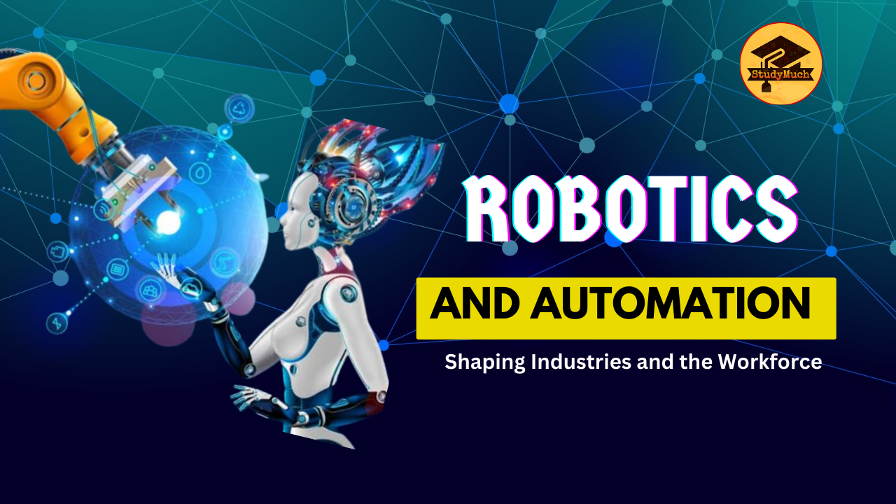 Robotics and Automation